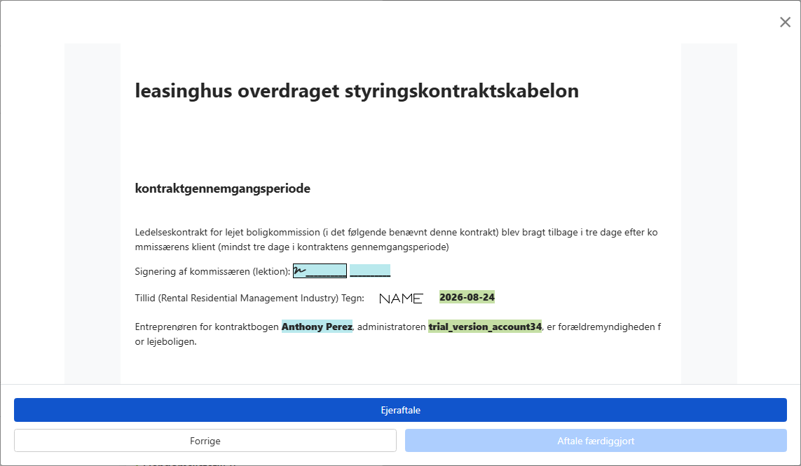 Gennemgå kontrakt og send til ejer for underskrift