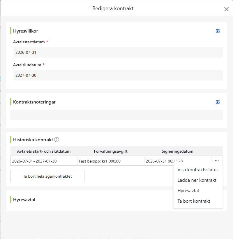 Redigera ägaravtalsskärmen: Uppdragsstart- och slutdatum, avtalsanteckningar, hyreshistorik och avtalsdokument