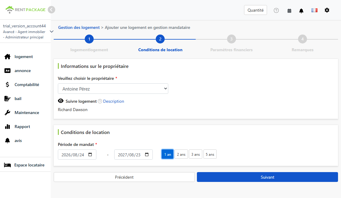 Sélectionner le propriétaire, suivre le bien et la période de mandat