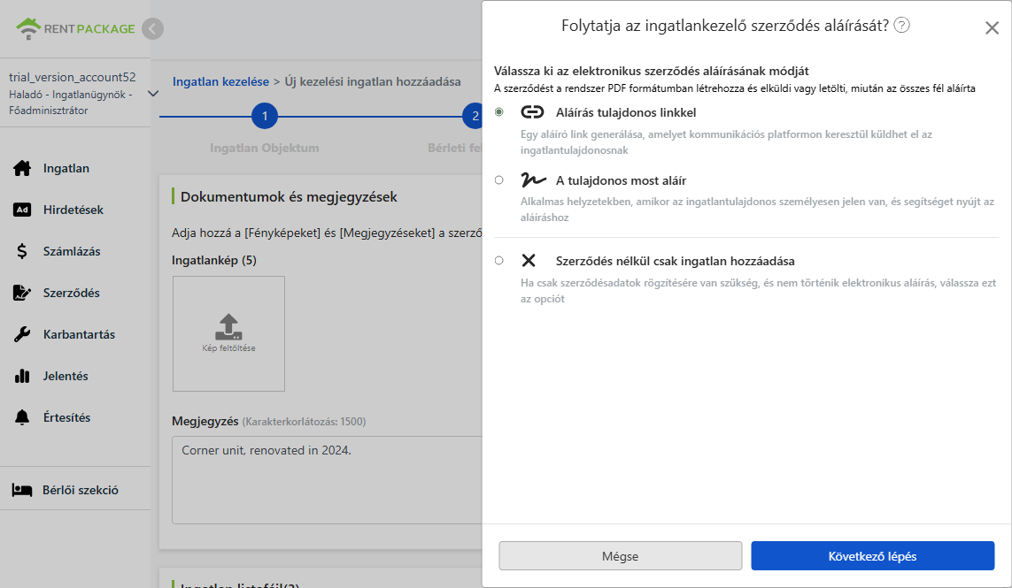 Válassza ki az elektronikus aláírás módját: Email, link, helyszíni aláírás vagy nincs szerződés