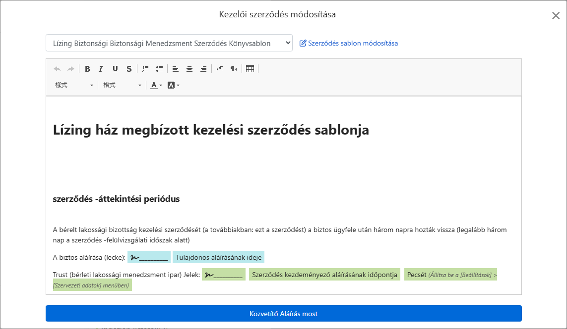 A szerződés sablon automatikusan kitölti a tulajdonos, cím és aláírás mezőket