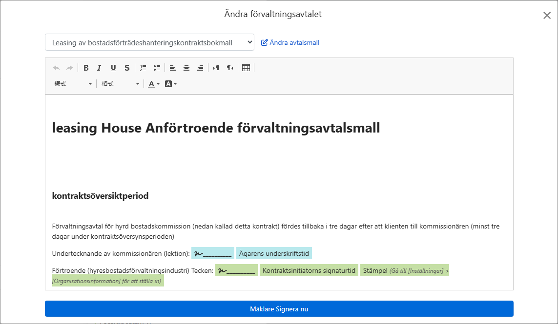 Avtalsmallen fyller automatiskt i ägarens, adress och signaturfält