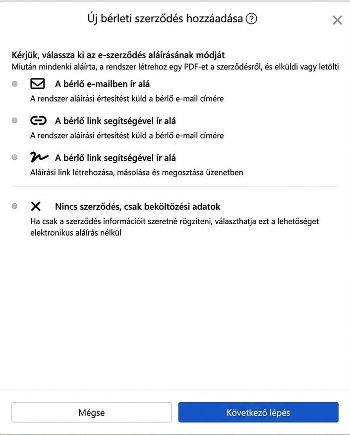 Válasszon elektronikus szerződés aláírási módot: E-mail, link, helyszíni aláírás vagy nem aláírás
